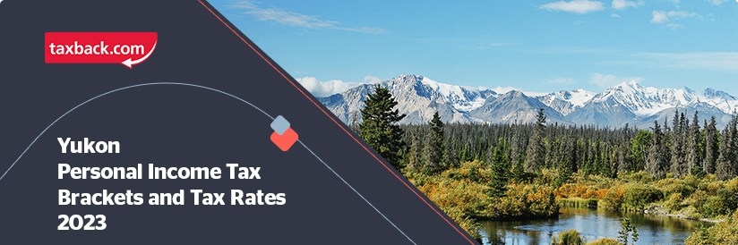 Yukon Personal Income Tax Rates 2023